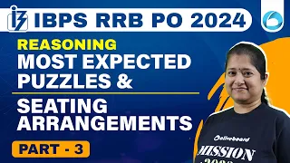 RRB PO Reasoning 2024 | Most Expected Puzzles & Seating Arrangements For RRB PO 2024 | Part- 3