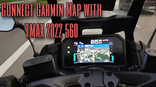 Connect TMAX 2022 with Garmin Map (Motorize Apps)