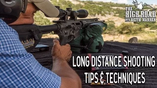 Long Distance Shooting Tips and Techniques