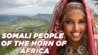 The Fascinating History Of Somali People Spans Thousands of Years