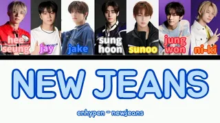 how would enhypen sing newjeans 'new jeans' | #enhypen #newjeans