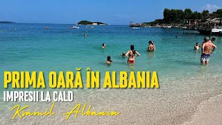 Prima oară în Albania 🇦🇱  | Impresii la cald | Ksamil
