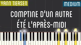 Yann Tiersen - Comptine d'un Autre été: L'Après-Midi Piano Tutorial