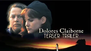 Dolores Claiborne (1995) Teaser Trailer Remastered HD