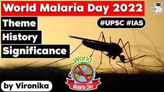 World Malaria Day 2022 - Theme, History & Significance | Current Affairs for UPSC CSE