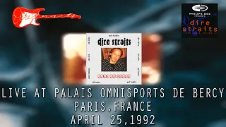 Dire Straits - 04/25/1992 - Live in Paris (Second night) (Full concert) (Audio only)