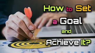 How to Set a Goal and Achieve It? – [Hindi] – Quick Support