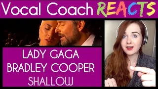 Vocal Coach reacts to Lady Gaga, Bradley Cooper Shallow (From A Star Is Born/Live From The Oscars)