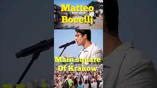 Matteo Bocelli - main Square of Krakow - New album sample - part 1