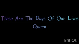 These Are The Days Of Our Lives - Queen (Traduzione in italiano)