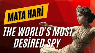 Mata Hari: Unveiling the Seductive Secrets of The World's Most Desired Spy #matahari #spy #secrets