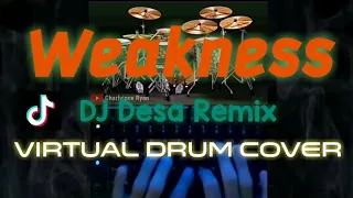 Weakness X River flow in you - DJ Desa Remix (Virtual drum cover)