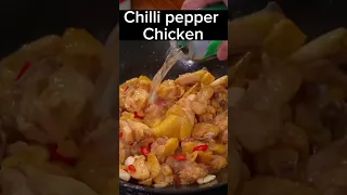 Chilli pepper chicken #foodlover