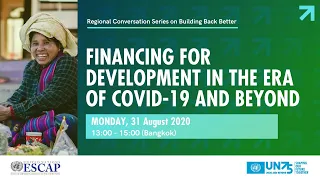 Financing for Development in the Era of COVID-19 and Beyond
