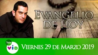 Daily Gospel in spanish, 29 March 2019 - Tele VID