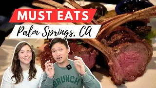 Best Restaurants in Palm Springs, CA | Must Eats | Food Tour