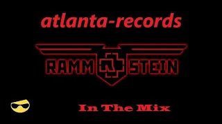 Rammstein In The Mix - Best of Ramstein - Rammstein Megamix