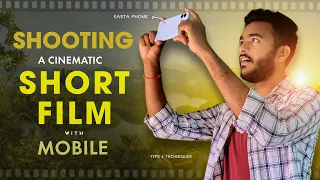 This is the Best Way to Shoot A Cinematic Short Film with Mobile !!