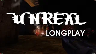 Unreal (1998) Longplay