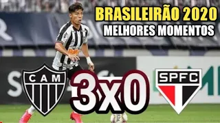 GOLS DO ATLÉTICO MG 3 X 0 SÃO PAULO MELHORES MOMENTOS BRASILEIRÃO 2020