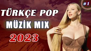 TÜRKÇE POP REMİX ŞARKILAR 2023 🔥 En İyiler Türkçe Pop Müzik 2022🎵Türkiye 3 Nisan 2023