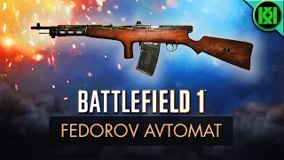 Battlefield 1: Fedorov Avtomat Review (Weapon Guide) | New BF1 DLC Weapons | BF1 PS4 Gameplay