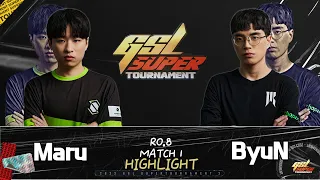 2022 GSL 슈퍼토너먼트 시즌2 8강 1경기 하이라이트 | 조성주(Maru), 변현우(ByuN)