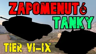 ❗ZAPOMENUTÉ TANKY❗ VE WoT Blitz  - Part #2 (Tier VI-IX)