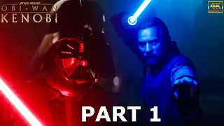 Obi-Wan Kenobi Vs Darth Vader (Part 1) || OBI-WAN KENOBI [Ch1] || 4k 60fps