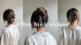 4 Easy & Simple Hair Up styling with hair stick