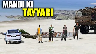 MANDI KI TAYYARI SHURU | MANDI SERIES EPISODE 06 | HeistRobbersGTA | GTA5 PAKISTAN