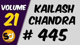 # 445 | 100 wpm | Kailash Chandra | Volume 21