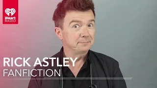 Rick Astley Reads Rickroll FanFiction