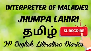 Interpreter of Maladies by Jhumpa Lahiri Summary in Tamil