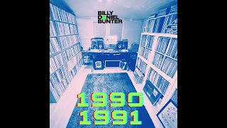 Billy Daniel Bunter - 1990 - 1991 (Journey Through My Record Collection Part 4)