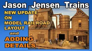 New update on my model railroad layout and adding details.