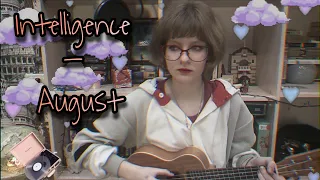 Intelligence - August (cover)