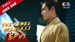 The Rebel Princess [EP47] Yuzhang Mengundurkan Diri