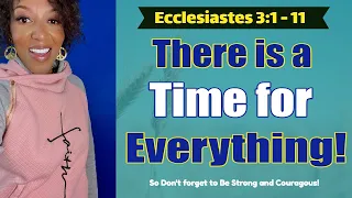 There is a Time for Everything Ecclesiastes 3 1 11 DRMC FINAL