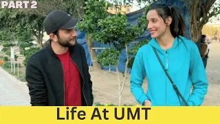 Life At UMT | Part 2 | Funny Questions with Umt Students