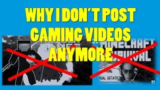 Why I Don't Post Gaming Videos Anymore