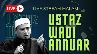 LIVE - Ustaz Wadi, Kumpulan Orang Yang Akan Didatangi Dajjal !!
