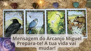 Mensagem do Arcanjo Miguel: Prepara-te, a tua vida vai mudar! 🌈✨Timeless✨🌈