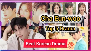 Cha Eun-Woo Top 5 Korean Dramas #kdrama #korean #korean #koreandrama #dramahindi #dramashort #feeeds