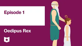 Oedipus Rex by Sophocles | Episode 1