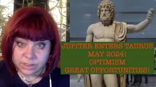 JUPITER ENTERS TAURUS! GREAT OPPORTUNITIES! HOW WILL HE INFLUENCE US? ANCIENT ASTROLOGY