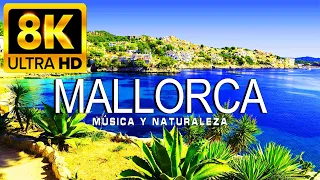 VOLANDO SOBRE MALLORCA 8K | Increíble paisaje natural hermoso con música relajante|VÍDEO 8K ULTRA HD