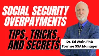 Former SSA Insider: How to fight a Social Security Overpayment!