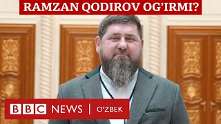 Рамзан Қодиров оғир касалми? - BBC News O'zbek