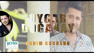 Uygar Doğanay Kanım Kurusun 2022 (Officiall Audio)